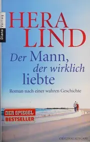 Der Mann, der wirklich liebte