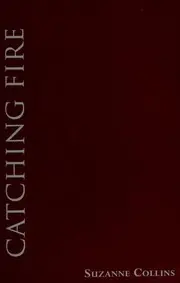 Catching Fire