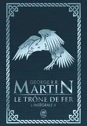 Le trône de fer : l'intégrale 4