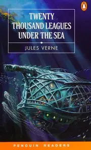 Twenty Thousand Leagues Under the Sea, Level 1, Penguin Readers