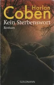 Kein Sterbenswort