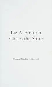 Liz A. Stratton closes the store