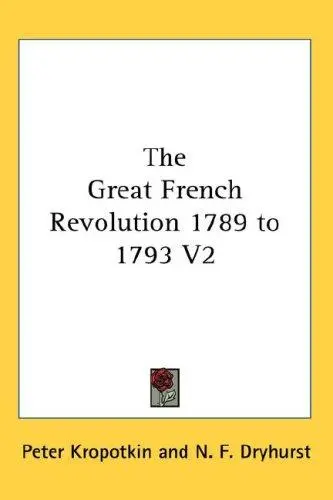 The Great French Revolution 1789 to 1793 V2