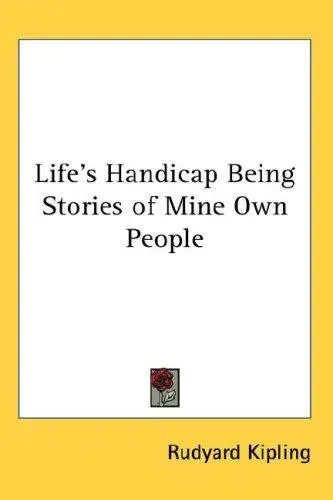 Life's Handicap Being Stories of Mine Own People