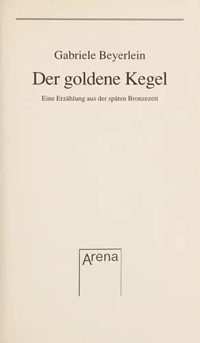 Der goldene Kegel