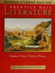 Prentice Hall Literature: Timeless Voices, Timeless Themes