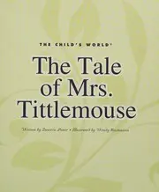 The tale of Mrs. Tittlemouse