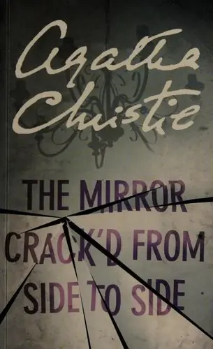 The Mirror Crack'd from Side to Side