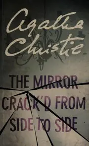 The Mirror Crack'd from Side to Side