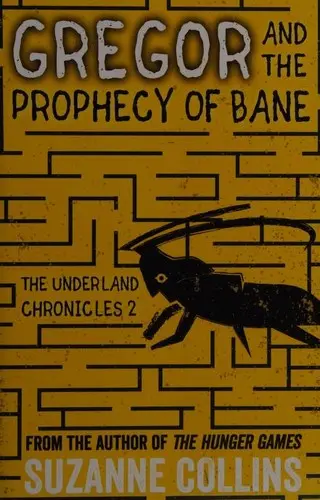 Gregor and the Prophecy of Bane