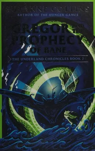 Gregor and the Prophecy of Bane