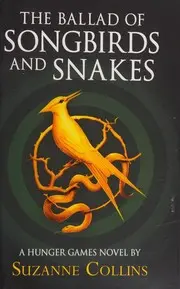 The Ballad of Songbirds and Snakes