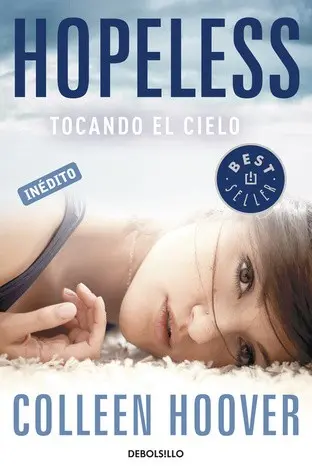 Hopeless. Tocando el Cielo / Hopeless