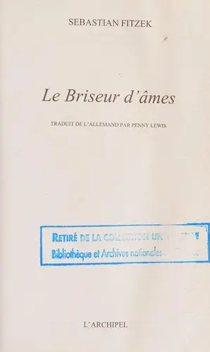 Le briseur d'âmes