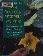 Breed Your Own Vegetable Varieties