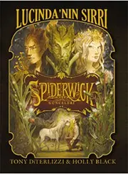 Spiderwick Gunceleri 3 - Lucinda'nin Sirri