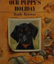 Our puppy's holiday