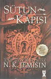 Kirik Diyar-Ikinci Kitap Sütun Kapisi; 2017 Hugo En Iyi Roman Ödülü