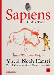 Sapiens : Grafik Tarih Birinci Cilt
