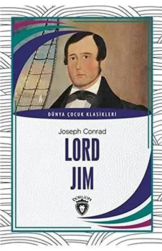 Lord Jim - Dünya Cocuk Klasikleri