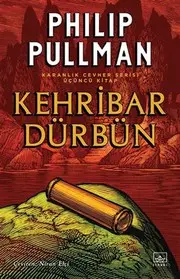Kehribar Dürbün - Karanlik Cevher Serisi 3. Kitap