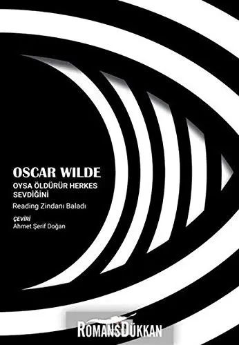 Oysa Öldürür Herkes Sevdigini; Reading Zindani Baladi