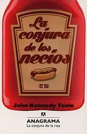 La conjura de los necios