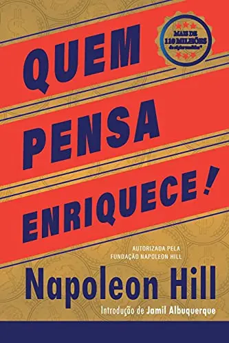 Quem Pensa Enriquece - Edição oficial e original de 1937