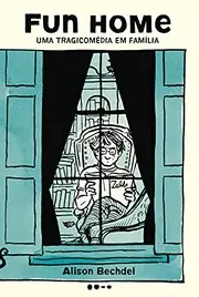 Fun Home - Uma Tragicomedia em Familia