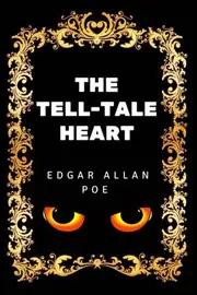 The Tell-Tale Heart