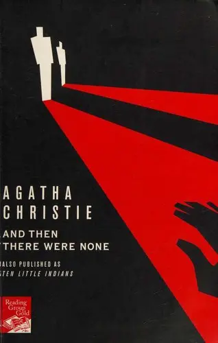 And Then There Were None