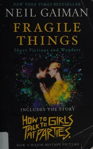 Fragile Things: Short Fictions and Wonders