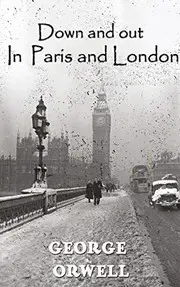 Down And Out In Paris And London