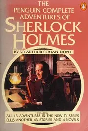 The Penguin complete Sherlock Holmes