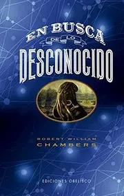 En busca de lo desconocido