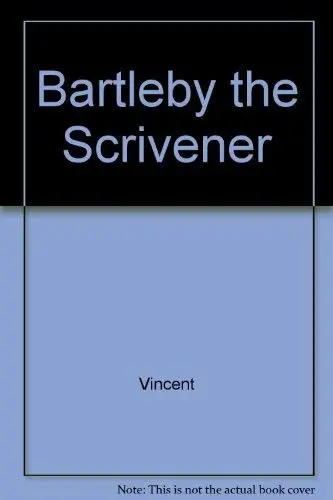 Bartleby the Scrivener