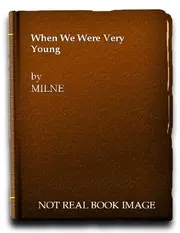When We Were Very Young