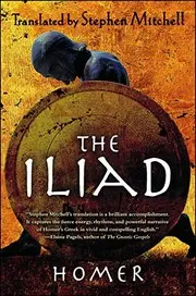 Iliad : (the Stephen Mitchell Translation)