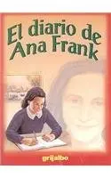 El diario de Ana Frank/ The Diary of Anne Frank (Biblioteca Escolar/ School Library)