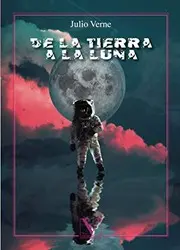 De la Tierra a la Luna