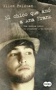 El chico que amó a Ana Frank