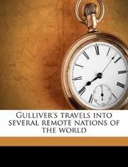 Gulliver's travels into several remote nations of the world