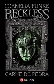 Reckless.Carne de pedra