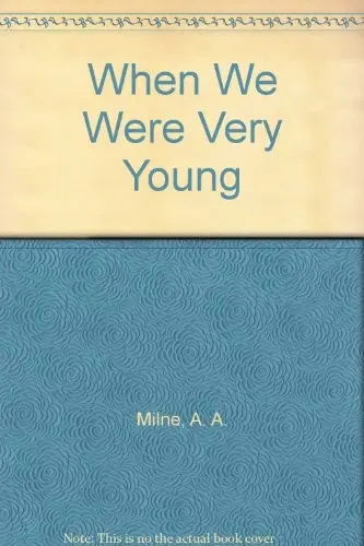 When We Were Very Young