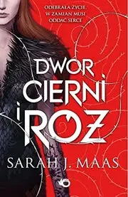 Dwór cierni i róż