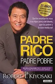 Padre Rico, Padre Pobre  / Rich Dad Poor Dad