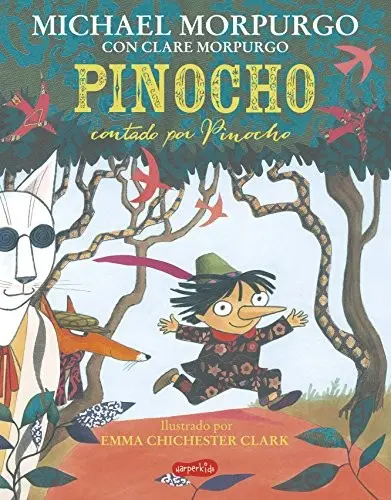 Pinocho contado por Pinocho
