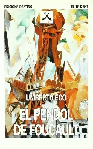 EL PENDOL DE FOUCAULT.......TRIDENT