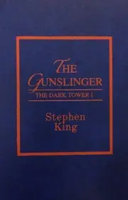 The Gunslinger (The Dark Tower, Book 1)
