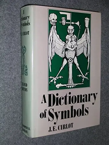 A Dictionary of Symbols